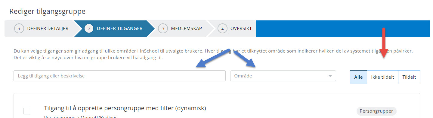 Bilde som viser skjermbildet på trinn 2 'Definer tilganger'.