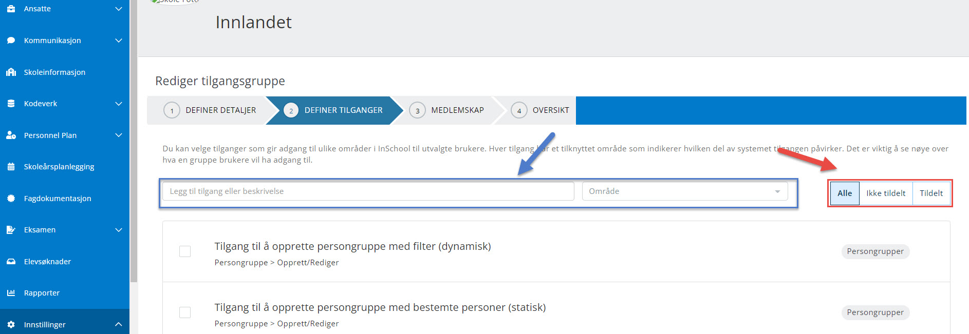 Bilde som viser skjermbildet i andre steg av veiviseren for opprettelse av tilgangsgruppe.